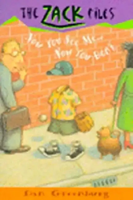 Now You See Me... Now You Don't by Dan Greenburg