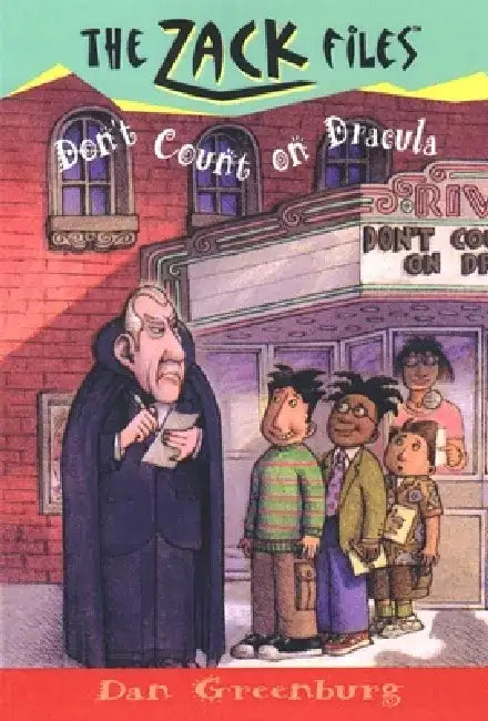 Zack Files 21: Don't Count on Dracula by Dan Greenburg