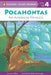 Pocahontas: An American Princess by Joyce Milton