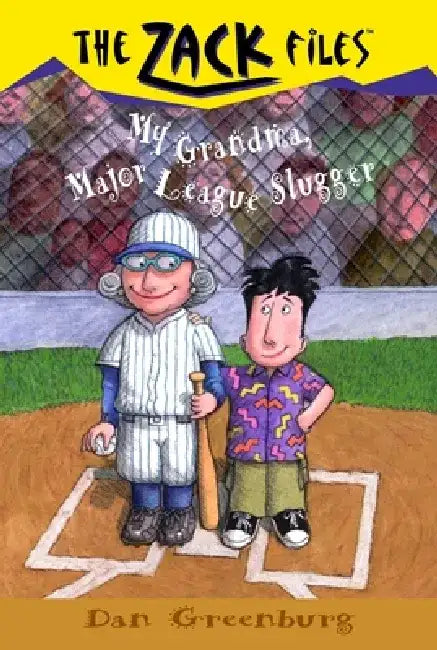 My Grandma, Major League Slugger by Dan Greenburg