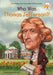Who Was Thomas Jefferson? by Dennis Brindell Fradin