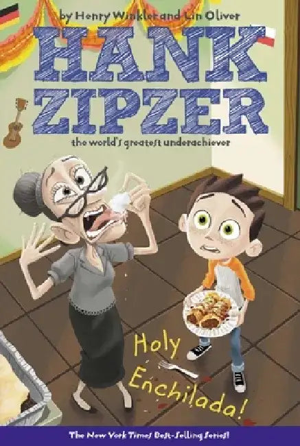 Holy Enchilada! by Henry Winkler
