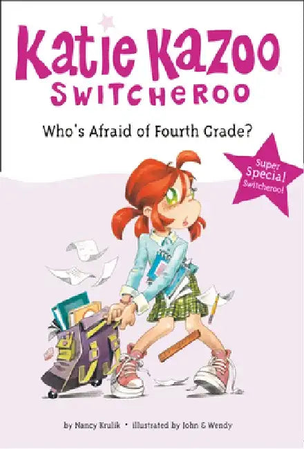 Who's Afraid of Fourth Grade? by Nancy Krulik