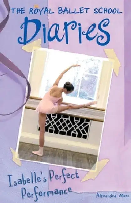 Isabelle's Perfect Performance #3 by Alexandra Moss