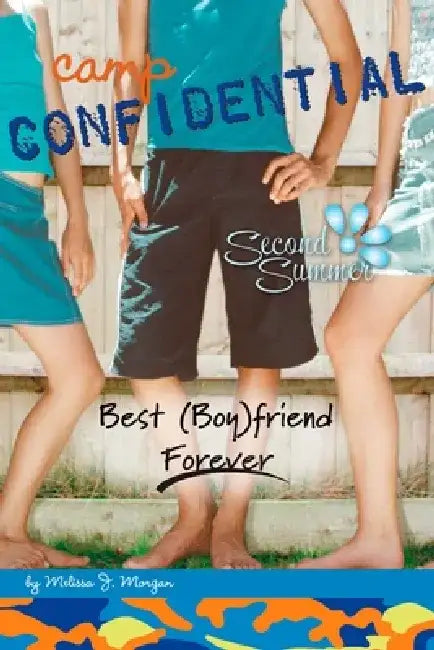 Best (Boy)Friend Forever by Melissa J. Morgan