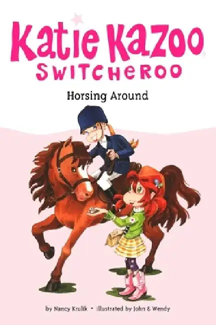 Horsing Around by Nancy Krulik