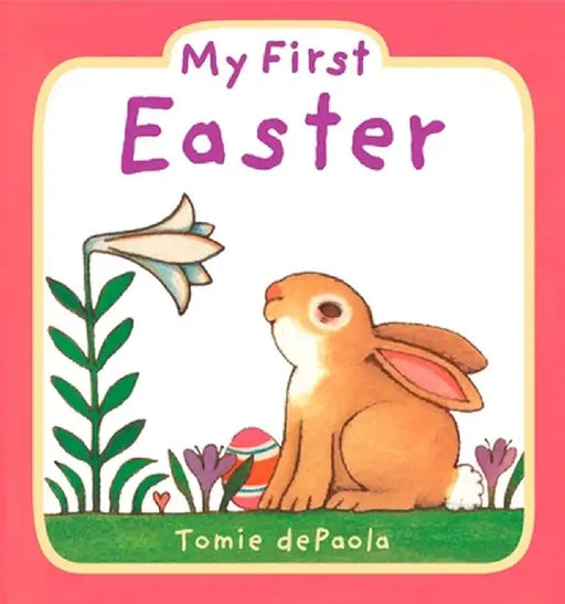 My First Easter by Tomie dePaola