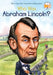 Who Was Abraham Lincoln? by Janet B. Pascal