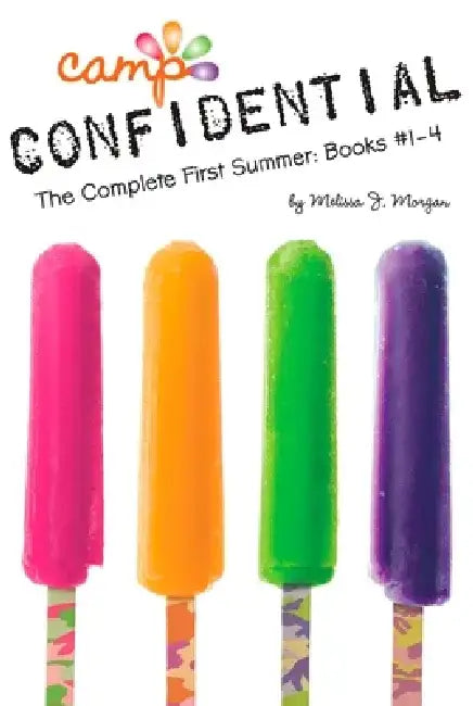 The Complete First Summer: Books #1-4 by Melissa J. Morgan