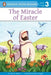 The Miracle of Easter by Jean M. Malone