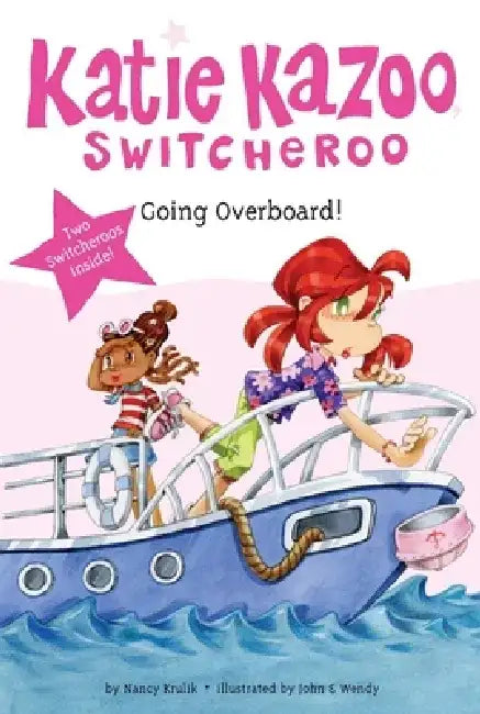 Going Overboard! by Nancy Krulik