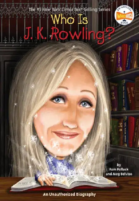 Who Is J.K. Rowling? by Pam Pollack