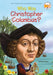 Who Was Christopher Columbus? by Bonnie Bader