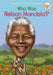 Who Was Nelson Mandela? by Pam Pollack