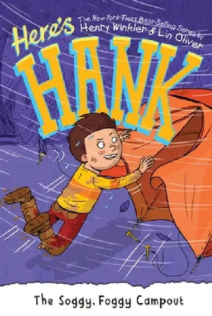 The Soggy, Foggy Campout by Henry Winkler