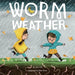 Worm Weather by Jean Taft