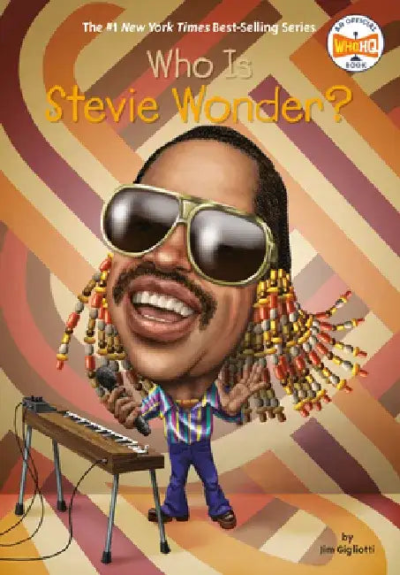 Who Is Stevie Wonder? by Jim Gigliotti