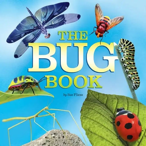 The Bug Book by Sue Fliess