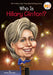 Who Is Hillary Clinton? by Heather Alexander