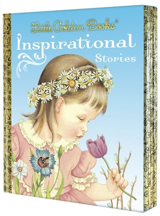 Little Golden Books Inspirational Stories: My Little Golden Book about God/Prayers for Children/The Story of Jesus/Bible Heroes/Bible Stories of Boys by Various