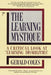 The Learning Mystique: A Critical Look at Learning Disabilities by Gerald Coles