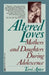 Altered Loves: Mothers and Daughters During Adolescence by Terri Apter