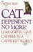 Cat-Dependent No More!: Learning to Live Cat-Free in a Cat-Filled World by Jeff Reid