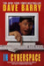 Dave Barry in Cyberspace by Dave Barry