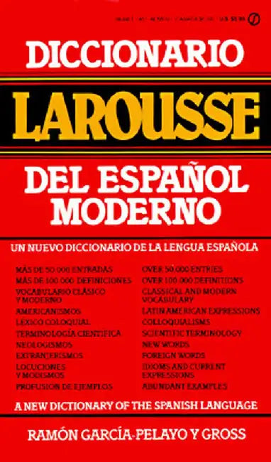 Diccionario Larousse del Espanol Moderno = A New Dictionary of the Spanish Language by Ramon Garcia Palayo y. Gross