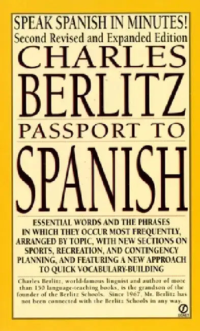 Passport to Spanish: Revised and Expanded Edition by Charles Berlitz