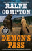 Demon's Pass by Ralph Compton