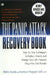 The Panic Attack Recovery Book: Step-by-Step Techniques to Reduce Anxiety and Change Your Life--Natural, Drug-Free, Fast Results by Shirley Swede