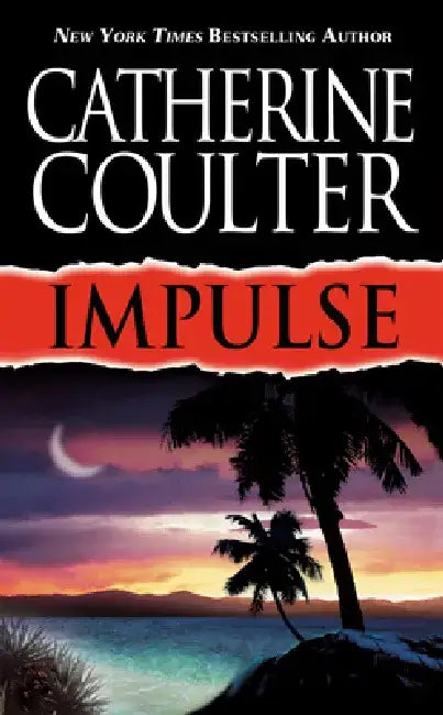 Impulse by Catherine Coulter