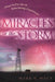 Miracles in the Storm: to come by Mark H. Macy