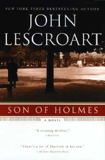 Son of Holmes by John Lescroart