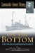 On the Bottom: The Tale of the Dangerous and Ground-Breaking Salvage of the Sunken S-51 by Edward Ellsberg