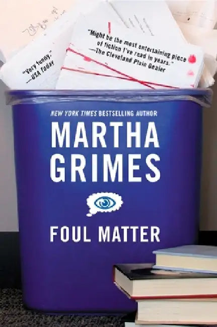 Foul Matter by Martha Grimes