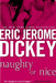 Naughty or Nice by Eric Jerome Dickey