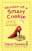 Murder of a Smart Cookie: A Scumble River Mystery by Denise Swanson