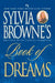 Sylvia Browne's Book of Dreams by Sylvia Browne