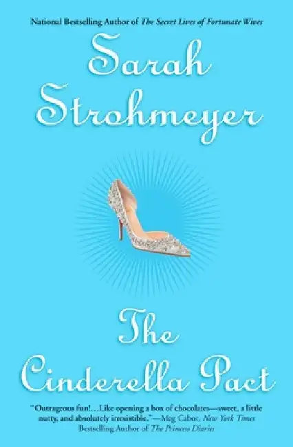 The Cinderella Pact by Sarah Strohmeyer