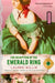 The Deception of the Emerald Ring by Lauren Willig