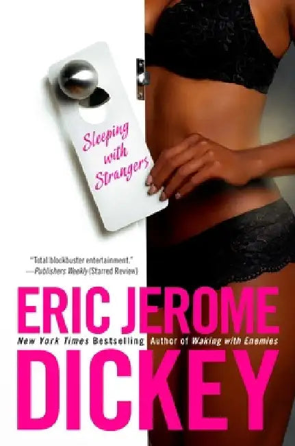 Sleeping with Strangers by Eric Jerome Dickey