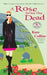 A Rose from the Dead: A Flower Shop Mystery by Kate Collins