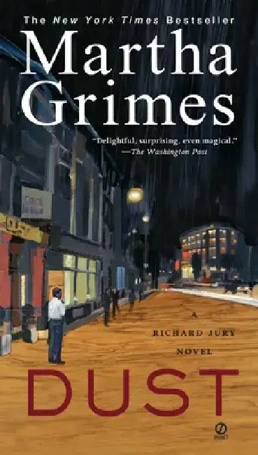 Dust: A Richard Jury Mystery by Martha Grimes
