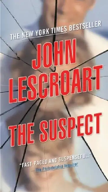 The Suspect: A Thriller by John Lescroart