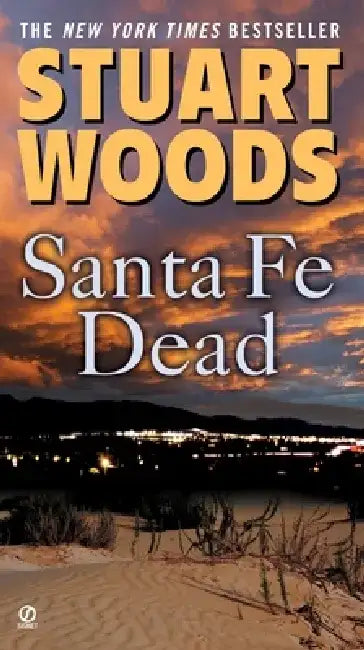 Santa Fe Dead by Stuart Woods