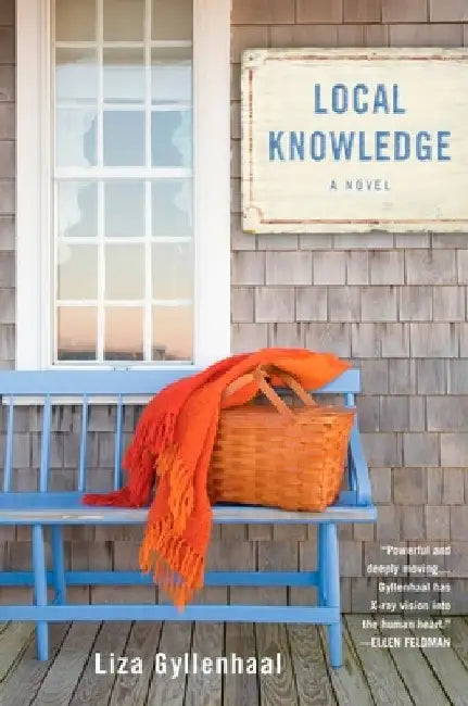 Local Knowledge by Liza Gyllenhaal