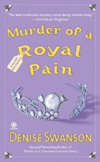 Murder of a Royal Pain by Denise Swanson