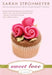 Sweet Love by Sarah Strohmeyer